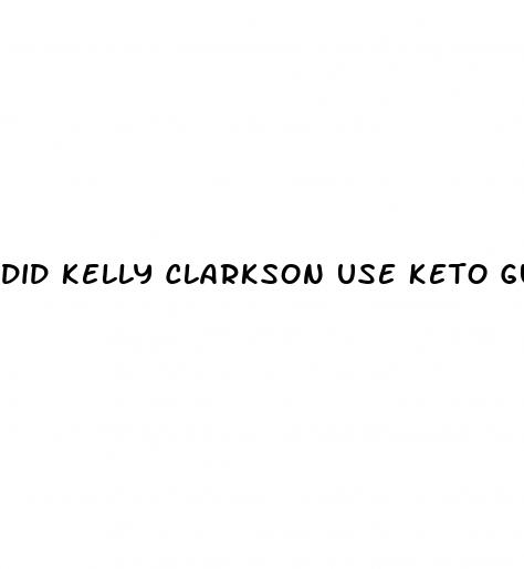 did kelly clarkson use keto gummies