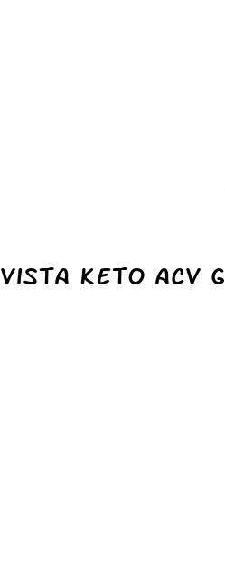 vista keto acv gummies phone number