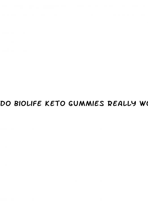 do biolife keto gummies really work