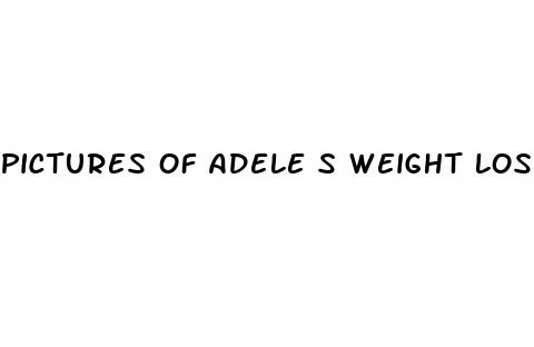 pictures of adele s weight loss