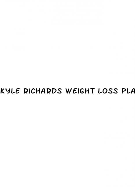 kyle richards weight loss plan