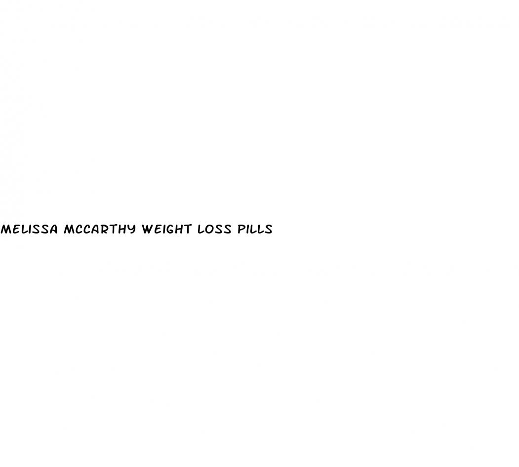 melissa mccarthy weight loss pills