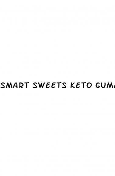 smart sweets keto gummies