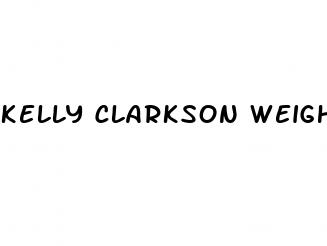 kelly clarkson weight loss plant paradox diet