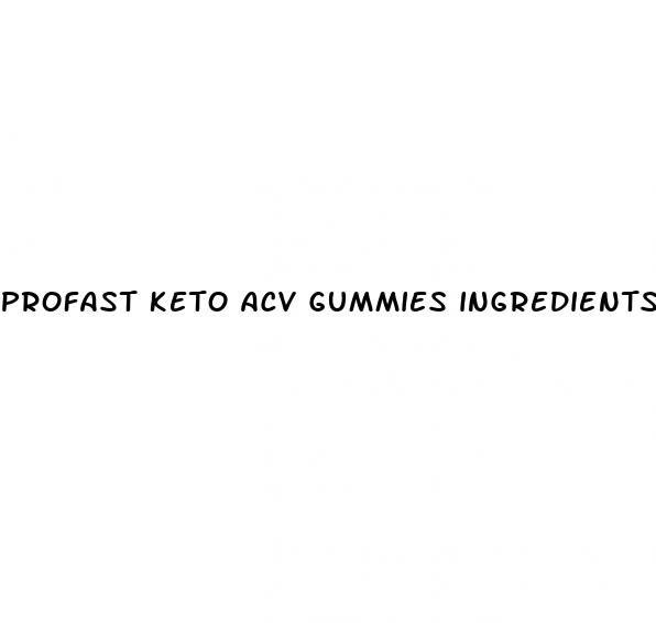 profast keto acv gummies ingredients