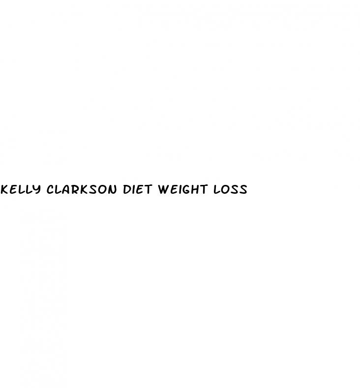 kelly clarkson diet weight loss