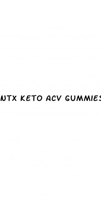 ntx keto acv gummies review