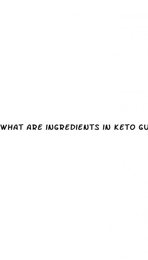 what are ingredients in keto gummies