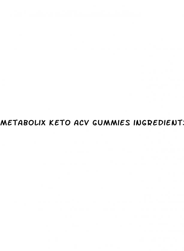 metabolix keto acv gummies ingredients list