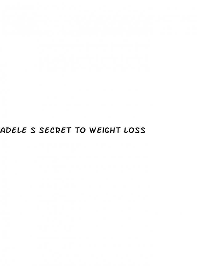 adele s secret to weight loss