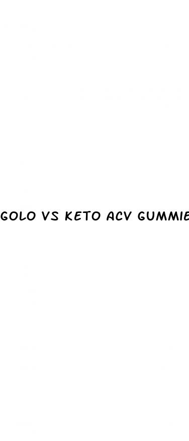 golo vs keto acv gummies