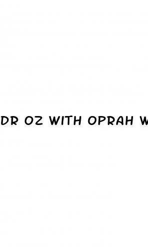 dr oz with oprah weight loss