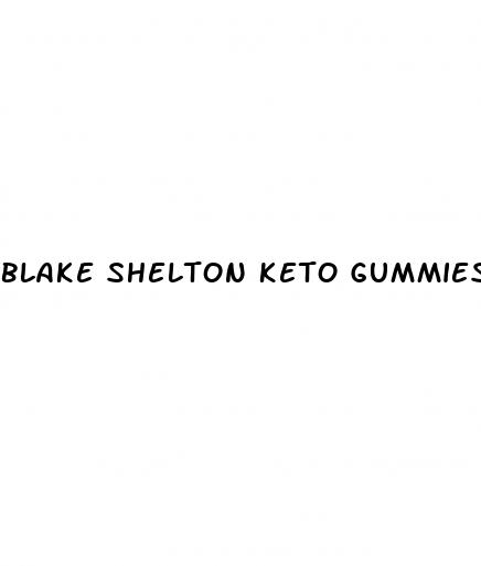 blake shelton keto gummies