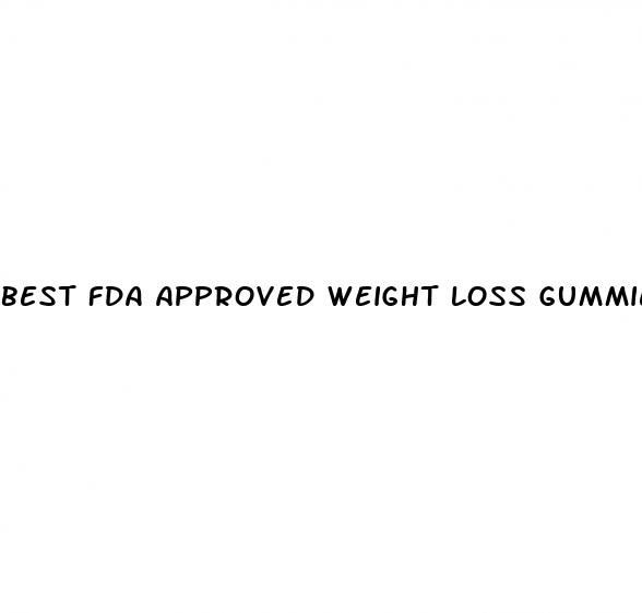 best fda approved weight loss gummies