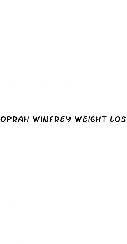 oprah winfrey weight loss secret