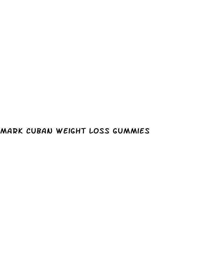 mark cuban weight loss gummies