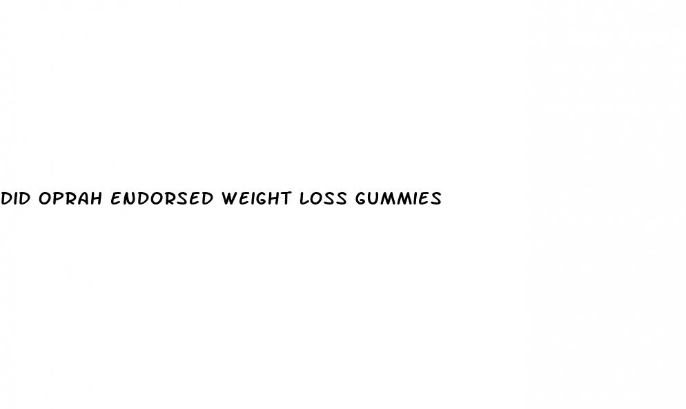 did oprah endorsed weight loss gummies