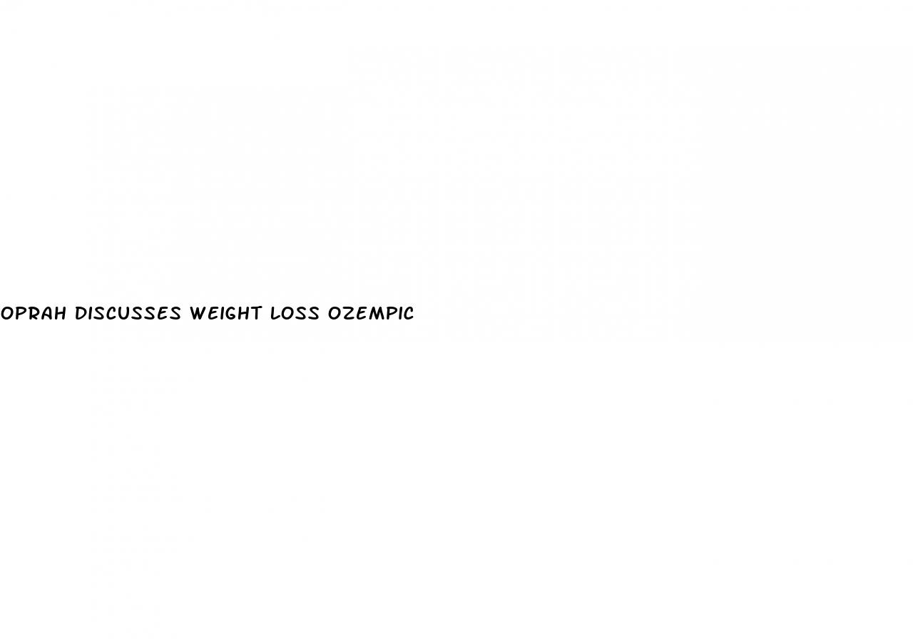 oprah discusses weight loss ozempic