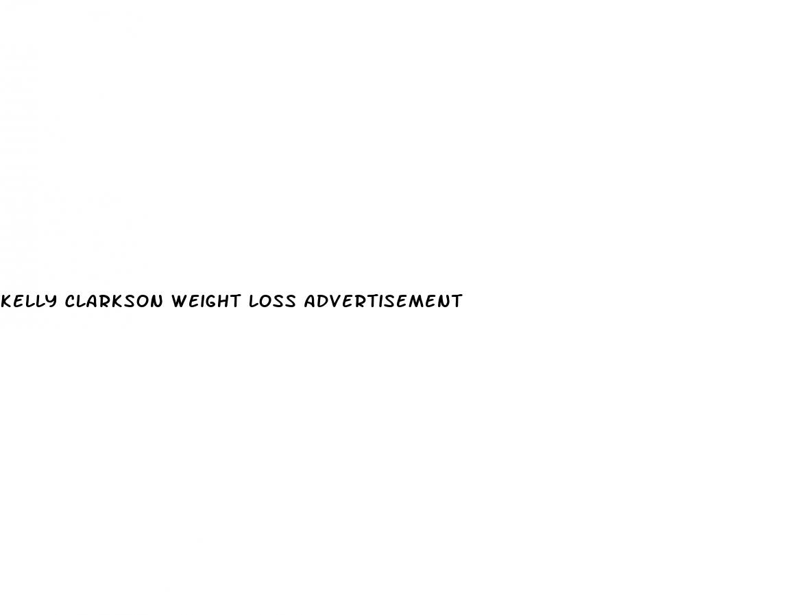 kelly clarkson weight loss advertisement