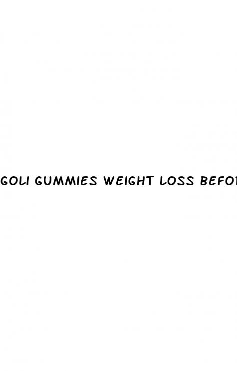 goli gummies weight loss before and after