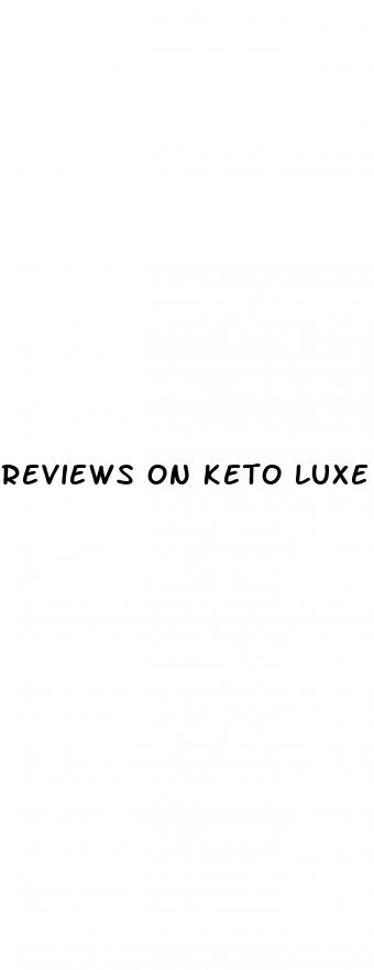 reviews on keto luxe acv gummies