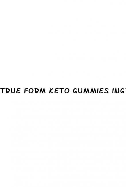 true form keto gummies ingredients list