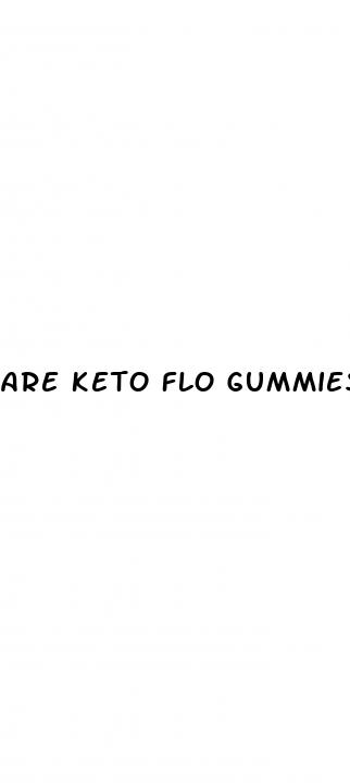 are keto flo gummies safe