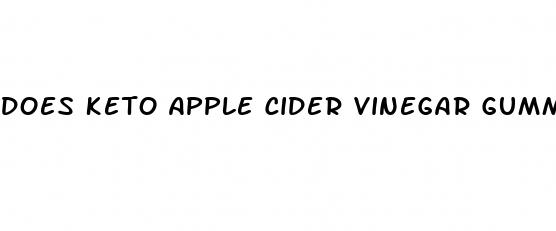 does keto apple cider vinegar gummies work