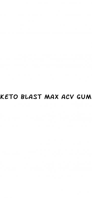 keto blast max acv gummies