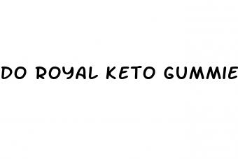 do royal keto gummies really work