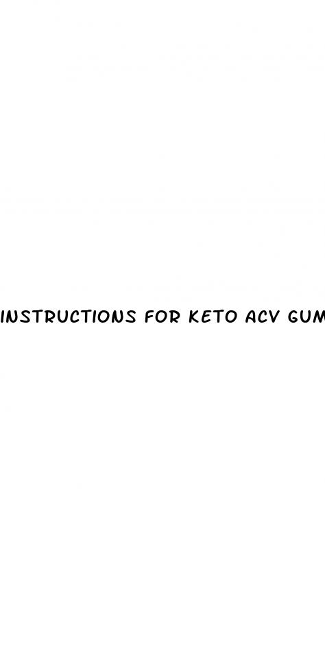 instructions for keto acv gummies