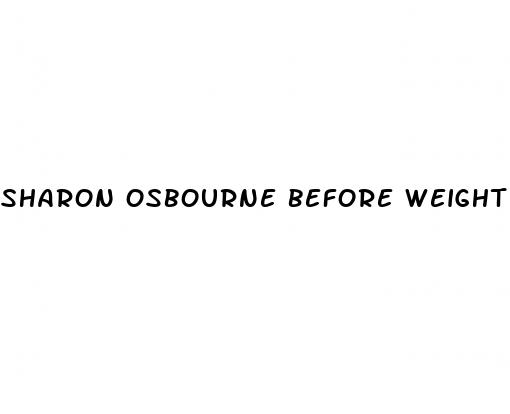 sharon osbourne before weight loss surgery