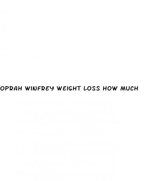 oprah winfrey weight loss how much