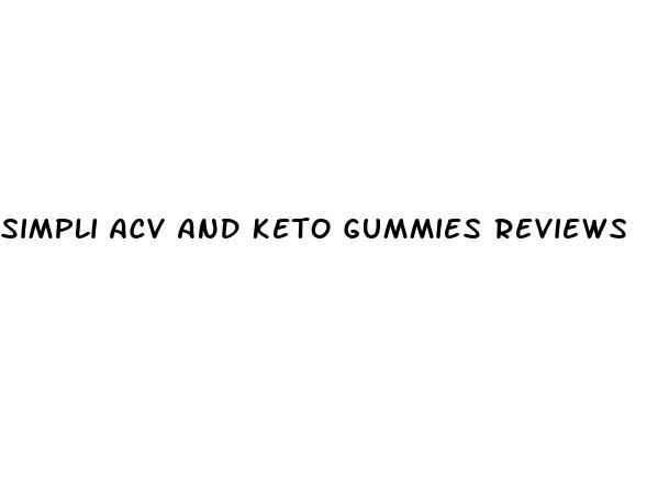 simpli acv and keto gummies reviews