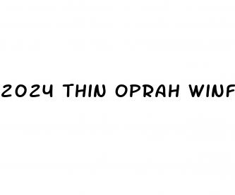 2024 thin oprah winfrey weight loss surgery