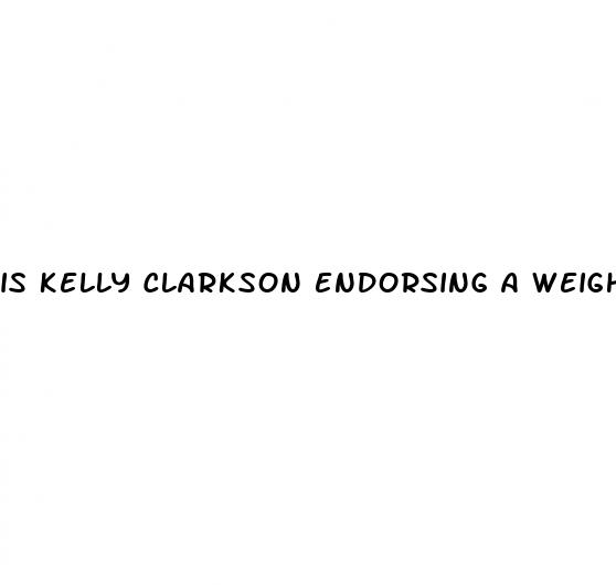 is kelly clarkson endorsing a weight loss product