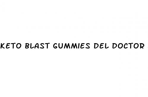 keto blast gummies del doctor juan