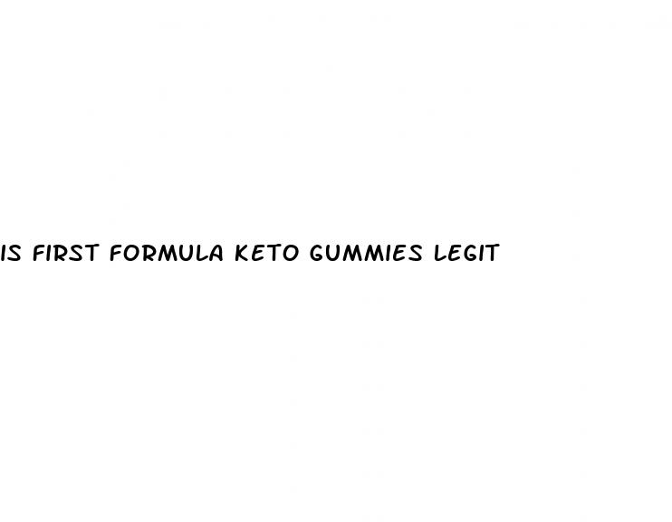 is first formula keto gummies legit