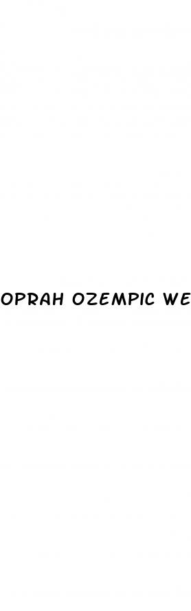 oprah ozempic weight loss