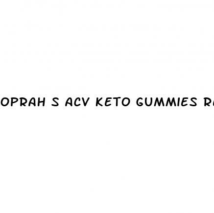 oprah s acv keto gummies reviews