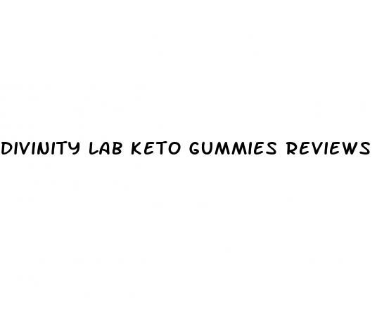 divinity lab keto gummies reviews