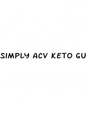 simply acv keto gummies