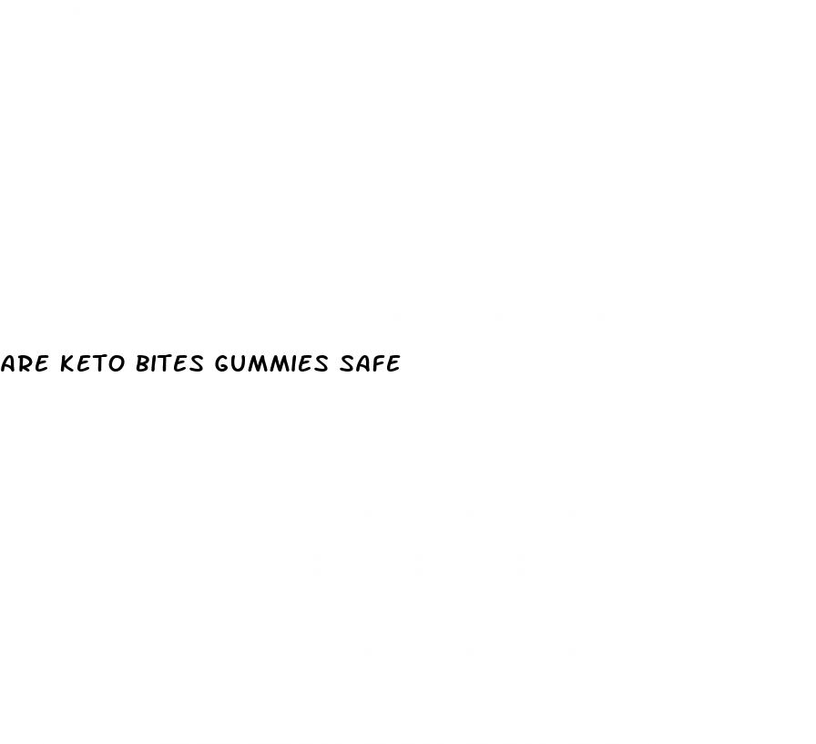 are keto bites gummies safe