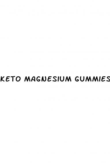 keto magnesium gummies