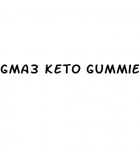 gma3 keto gummies