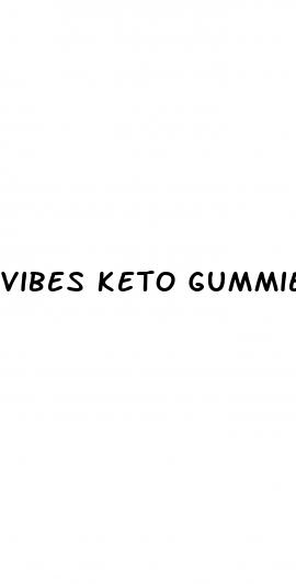 vibes keto gummies