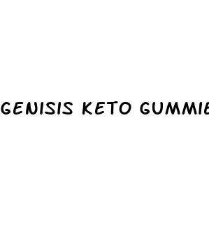 genisis keto gummies