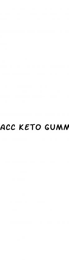 acc keto gummies