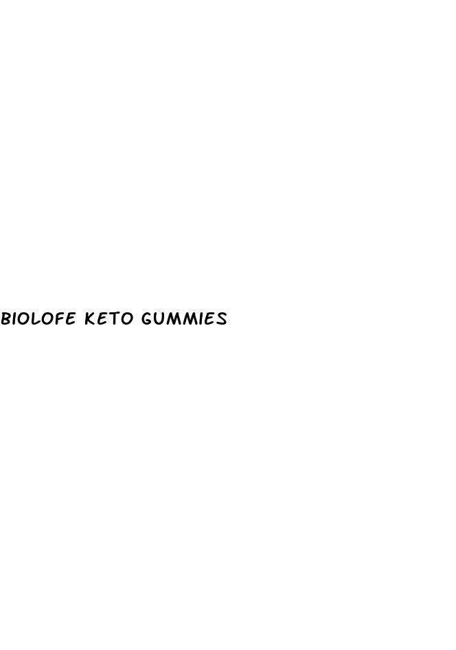 biolofe keto gummies