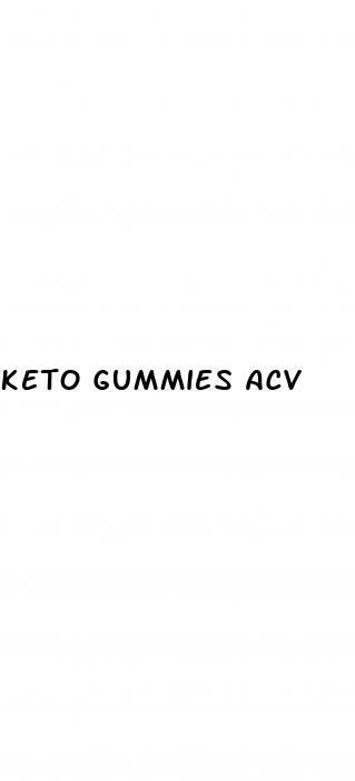 keto gummies acv